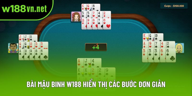 Bài mậu binh w188 hiển thị các bước đơn giản Bài mậu binh w188 hiển thị các bước đơn giản