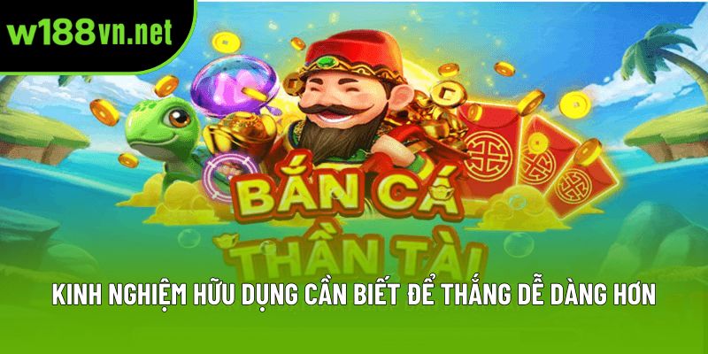 Kinh nghiệm hữu dụng cần biết để thắng dễ dàng hơn Kinh nghiệm hữu dụng cần biết để thắng dễ dàng hơn